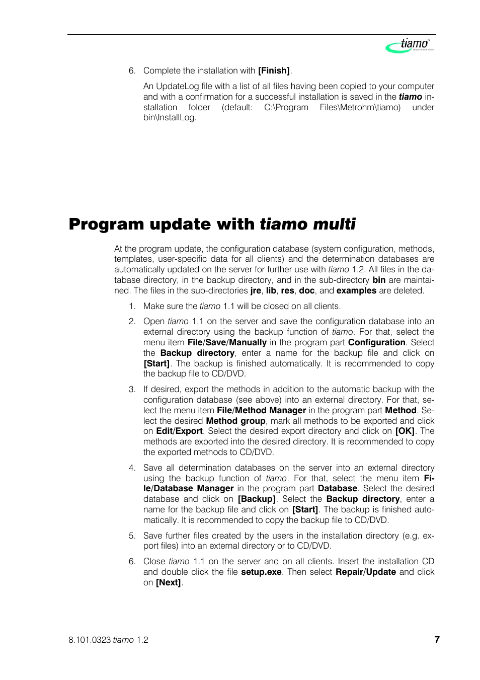 Program update with tiamo multi | Metrohm tiamo 1.2 Installation User Manual | Page 7 / 8