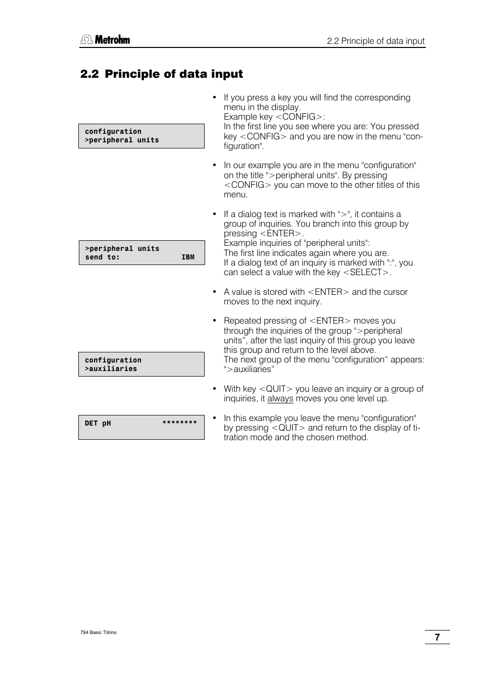 2 principle of data input | Metrohm 794 Basic Titrino User Manual | Page 11 / 198