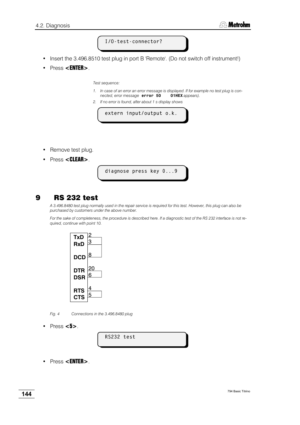 9rs 232 test | Metrohm 794 Basic Titrino User Manual | Page 148 / 198