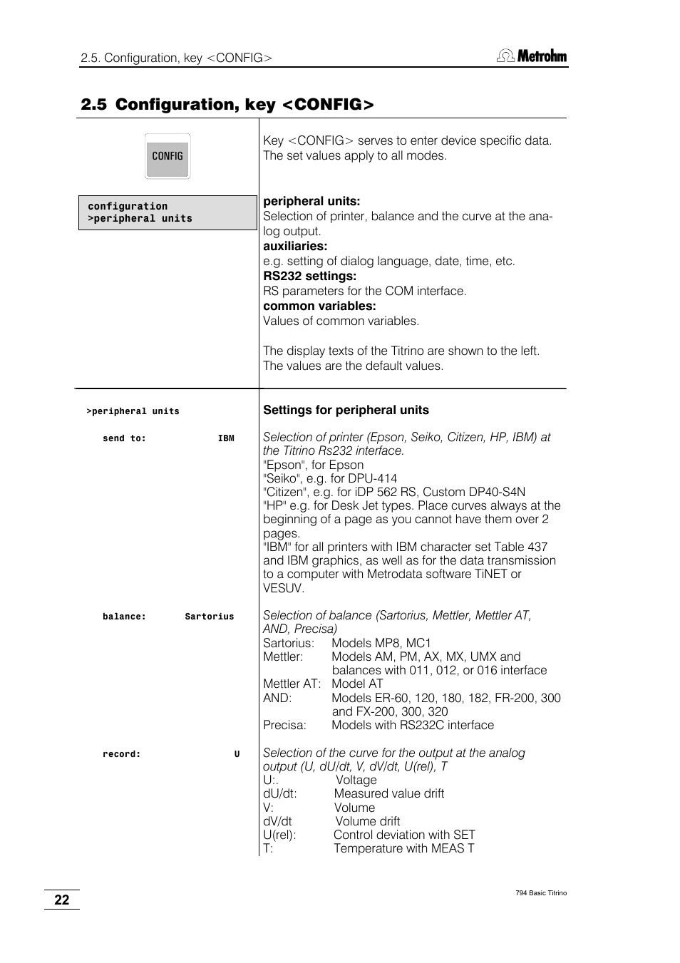 5 configuration, key <config | Metrohm 794 Basic Titrino User Manual | Page 26 / 198