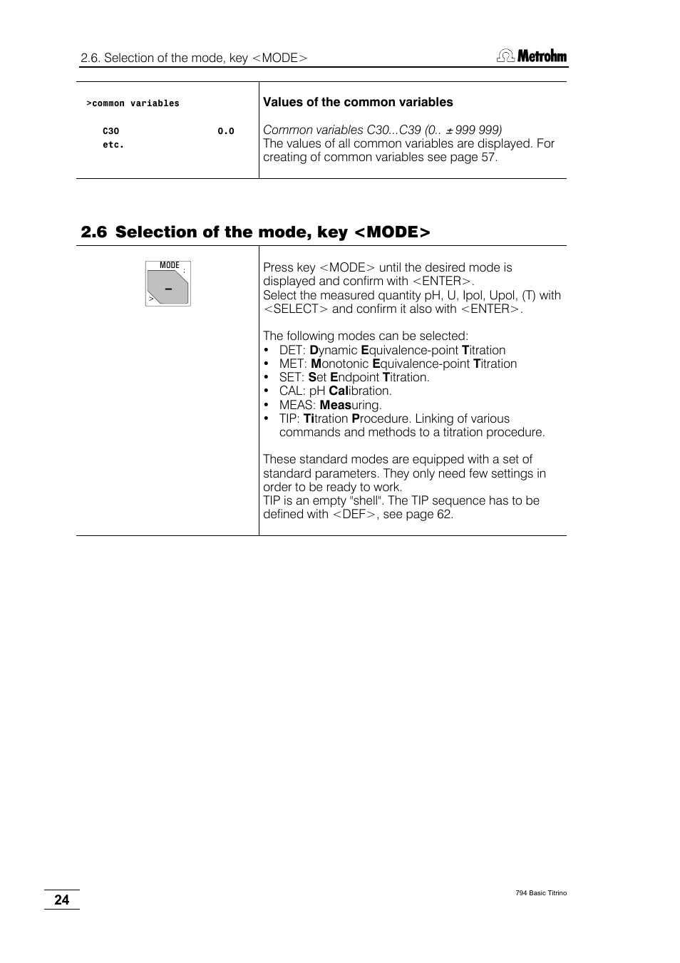 6 selection of the mode, key <mode | Metrohm 794 Basic Titrino User Manual | Page 28 / 198