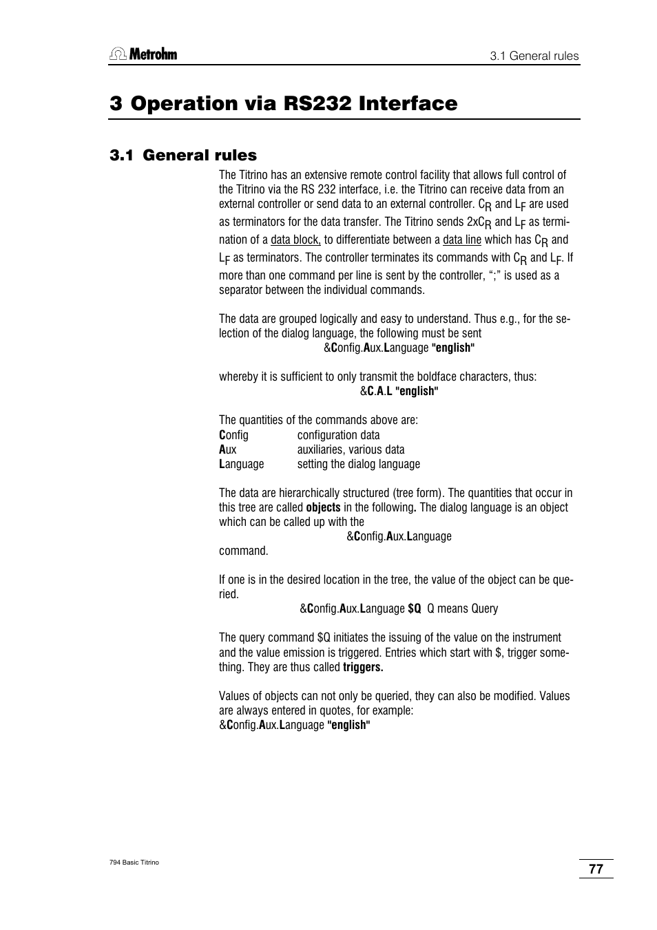 3 operation via rs232 interface, 1 general rules | Metrohm 794 Basic Titrino User Manual | Page 81 / 198