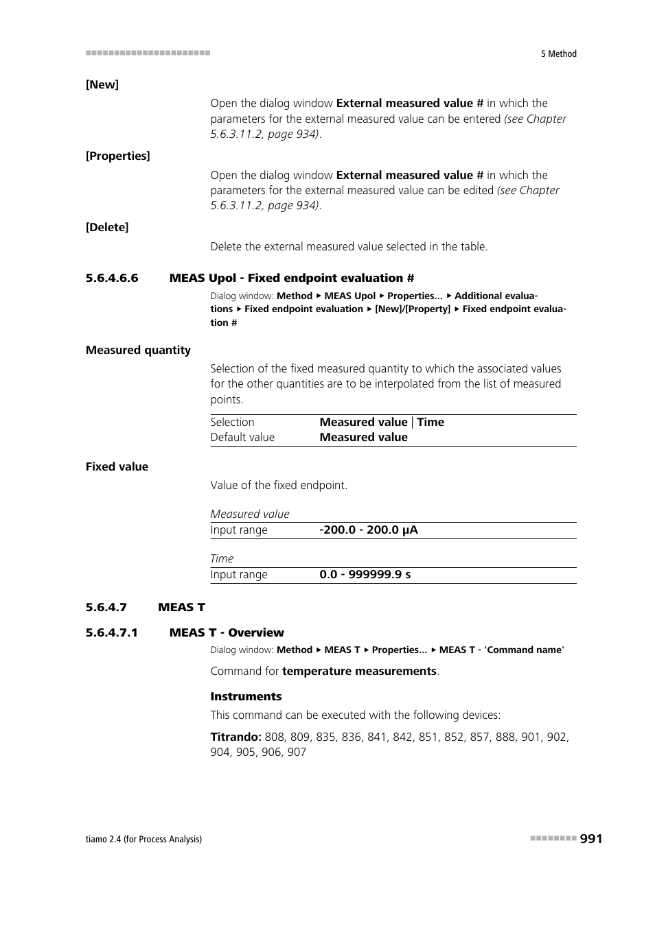 6 meas upol - fixed endpoint evaluation, 7 meas t, 1 meas t - overview | Meas t | Metrohm tiamo 2.4 (process analysis) User Manual | Page 1007 / 1809