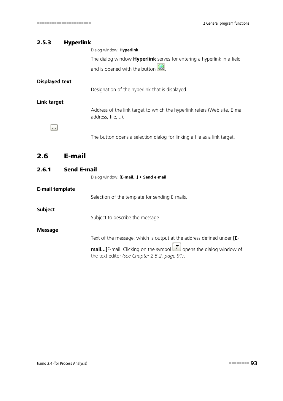 3 hyperlink, 6 e-mail, 1 send e-mail | Hyperlink, E-mail, Send e-mail | Metrohm tiamo 2.4 (process analysis) User Manual | Page 109 / 1809