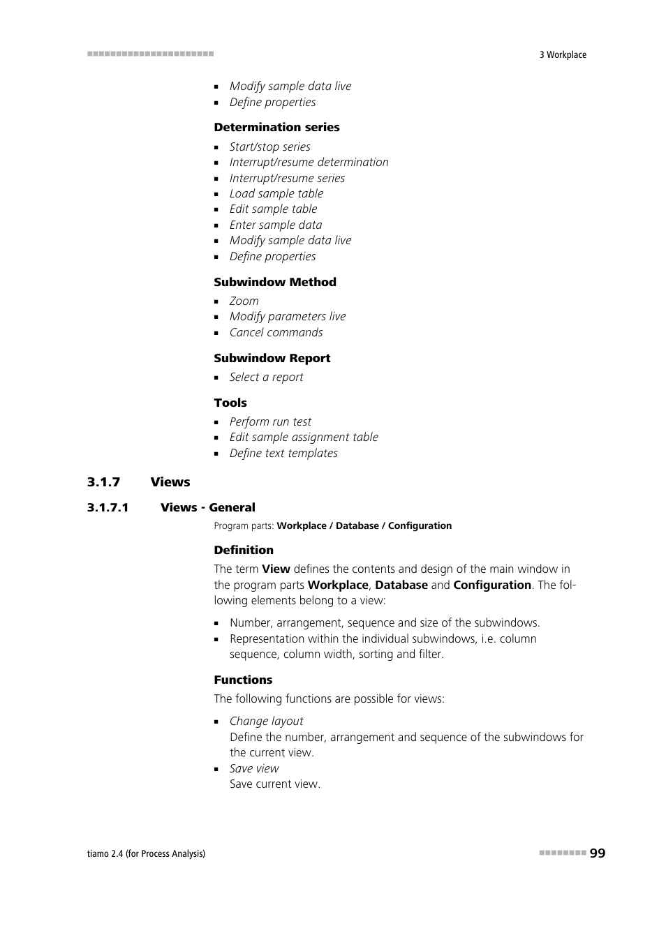 7 views, 1 views - general, Views | Metrohm tiamo 2.4 (process analysis) User Manual | Page 115 / 1809