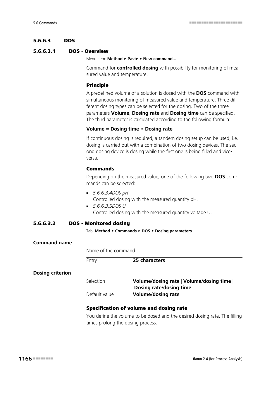 3 dos, 1 dos - overview, 2 dos - monitored dosing | Metrohm tiamo 2.4 (process analysis) User Manual | Page 1182 / 1809