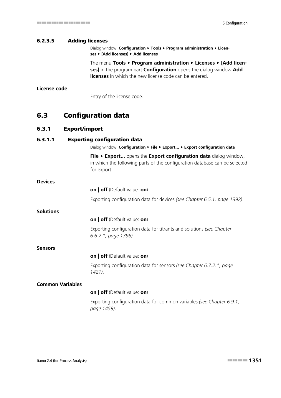 5 adding licenses, 3 configuration data, 1 export/import | 1 exporting configuration data, Configuration data 1, Export/import 1, Export configuration data | Metrohm tiamo 2.4 (process analysis) User Manual | Page 1367 / 1809