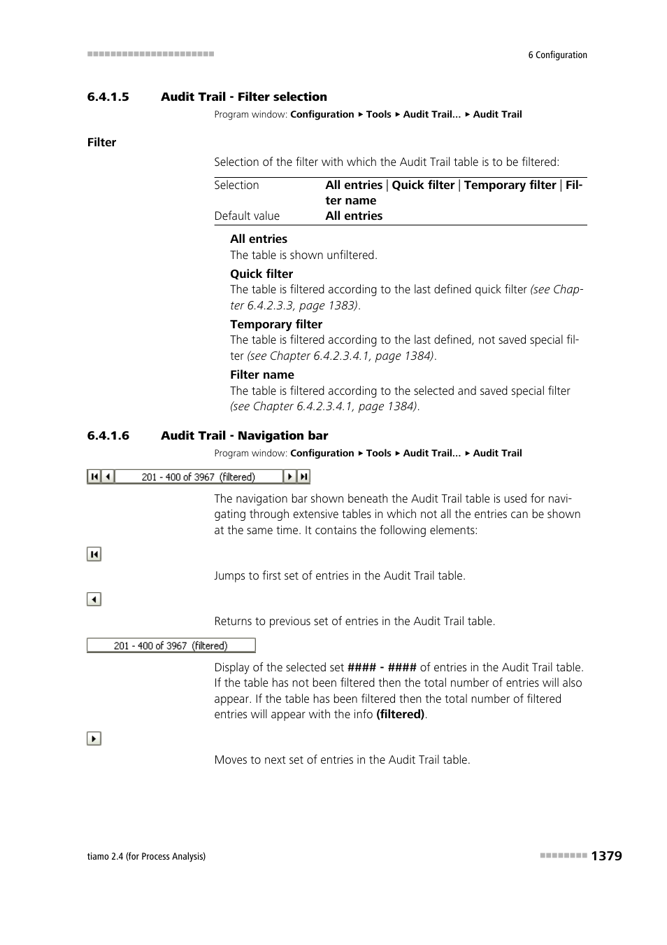 5 audit trail - filter selection, 6 audit trail - navigation bar, Filter selection | Navigation bar | Metrohm tiamo 2.4 (process analysis) User Manual | Page 1395 / 1809