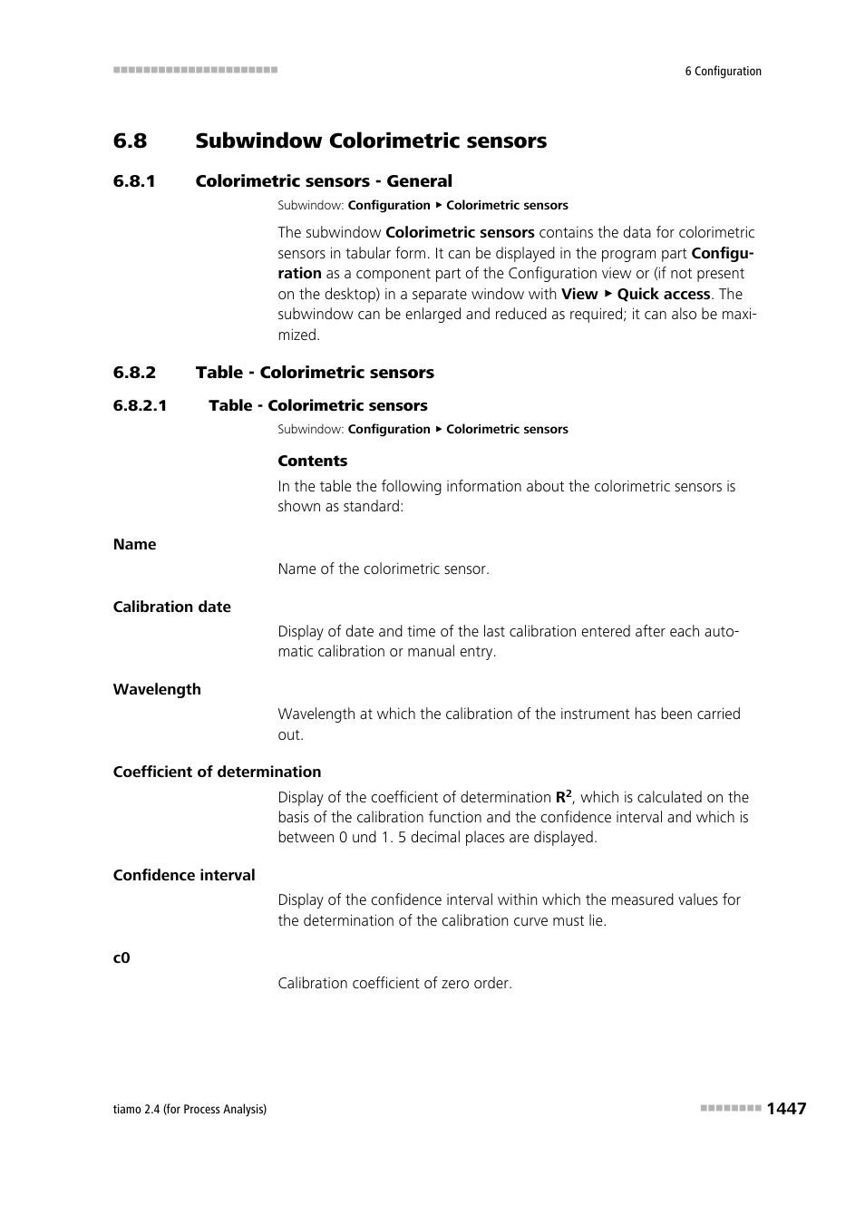 8 subwindow colorimetric sensors, 1 colorimetric sensors - general, 2 table - colorimetric sensors | 1 table - colorimetric sensors, Subwindow colorimetric sensors 7, Colorimetric sensors - general 7, Table - colorimetric sensors 7 | Metrohm tiamo 2.4 (process analysis) User Manual | Page 1463 / 1809