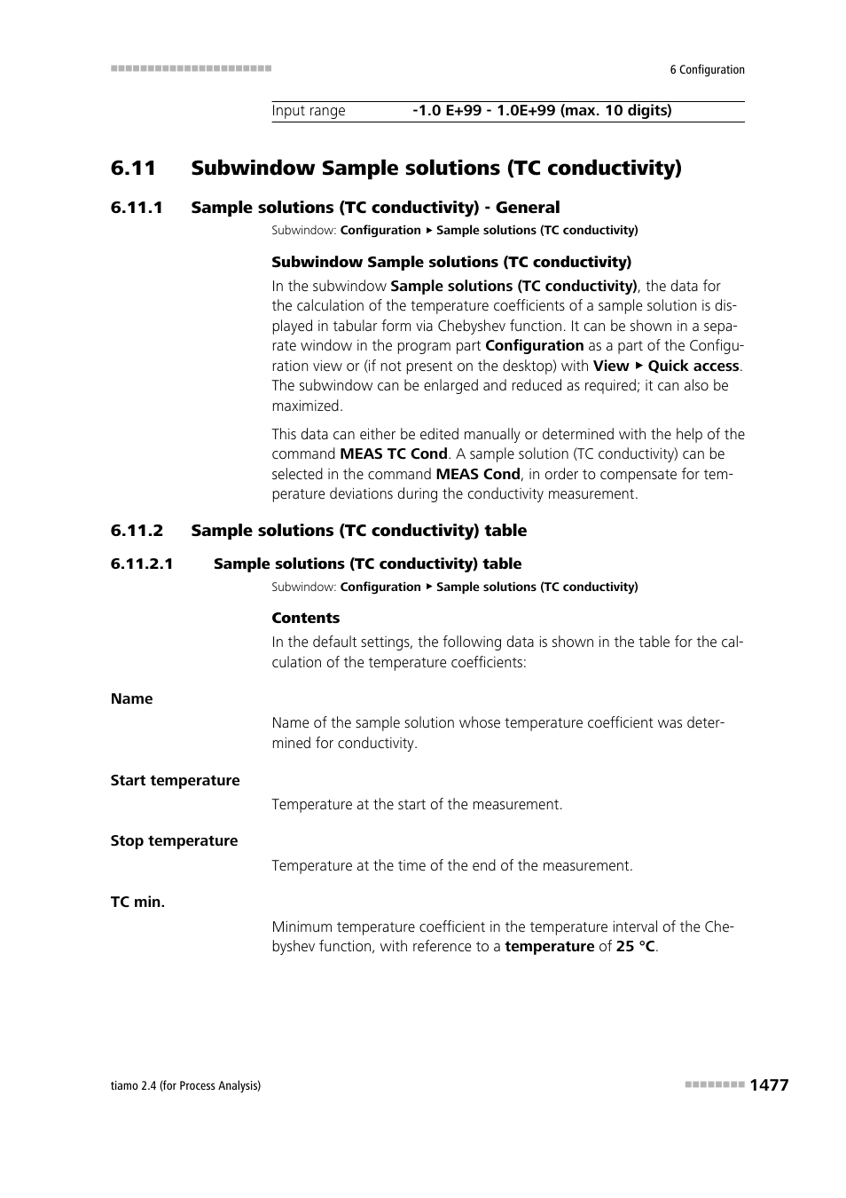 11 subwindow sample solutions (tc conductivity), 1 sample solutions (tc conductivity) - general, 2 sample solutions (tc conductivity) table | 1 sample solutions (tc conductivity) table, Sample solutions (tc conductivity) - general 7, Sample solutions (tc conductivity) table 7, Sample solution (tc conductivity) | Metrohm tiamo 2.4 (process analysis) User Manual | Page 1493 / 1809