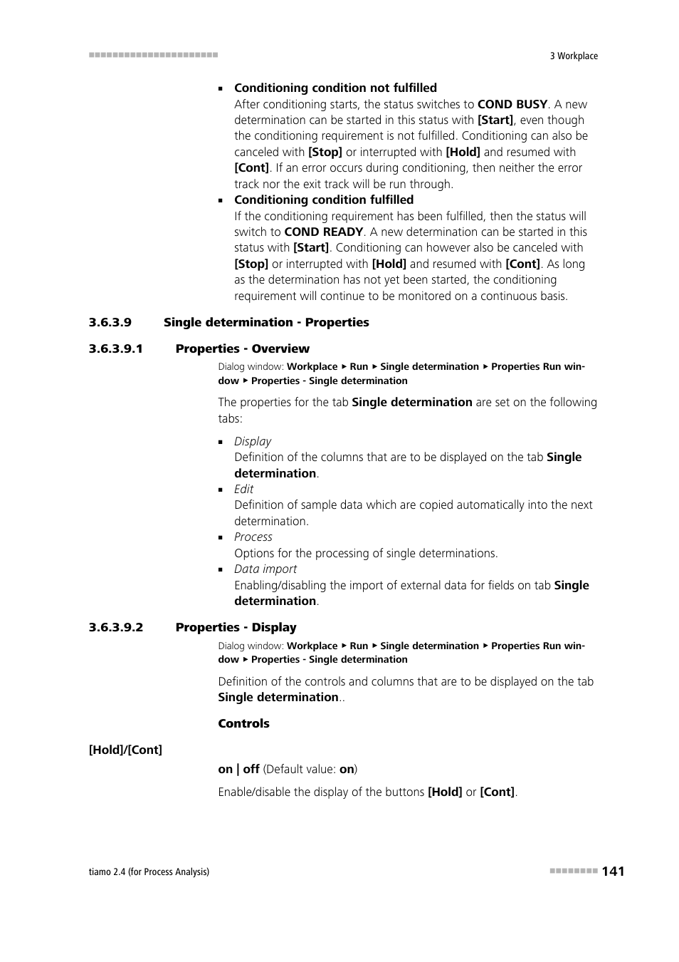 9 single determination - properties, 1 properties - overview, 2 properties - display | Define properties, Properties - overview | Metrohm tiamo 2.4 (process analysis) User Manual | Page 157 / 1809