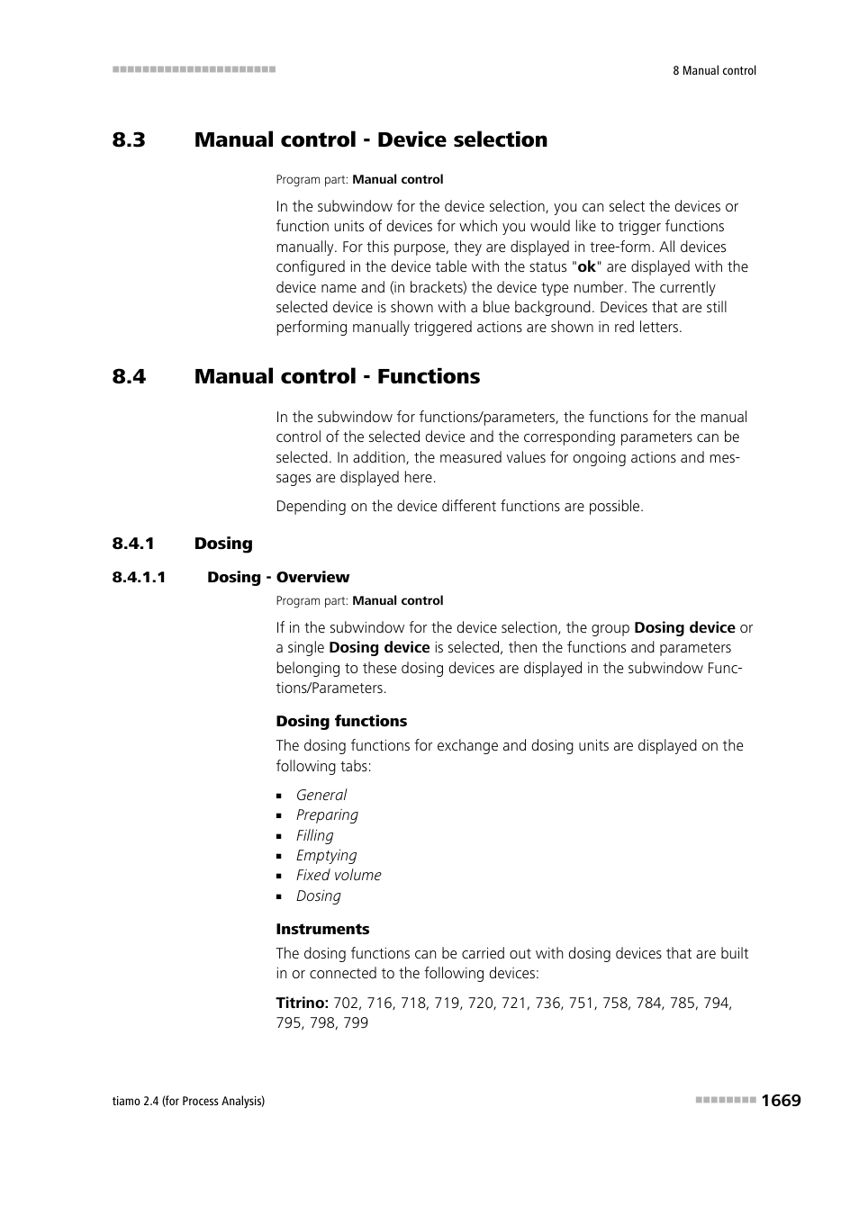 3 manual control - device selection, 4 manual control - functions, 1 dosing | 1 dosing - overview, Manual control - device selection 9, Manual control - functions 9, Dosing 9 | Metrohm tiamo 2.4 (process analysis) User Manual | Page 1685 / 1809