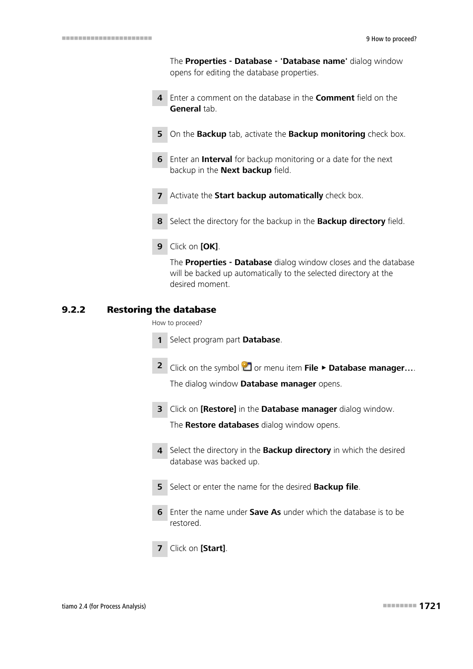 2 restoring the database, Restoring the database 1 | Metrohm tiamo 2.4 (process analysis) User Manual | Page 1737 / 1809