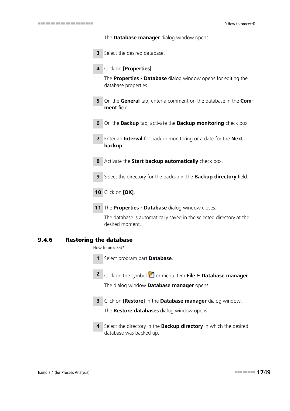6 restoring the database, Restoring the database 9 | Metrohm tiamo 2.4 (process analysis) User Manual | Page 1765 / 1809