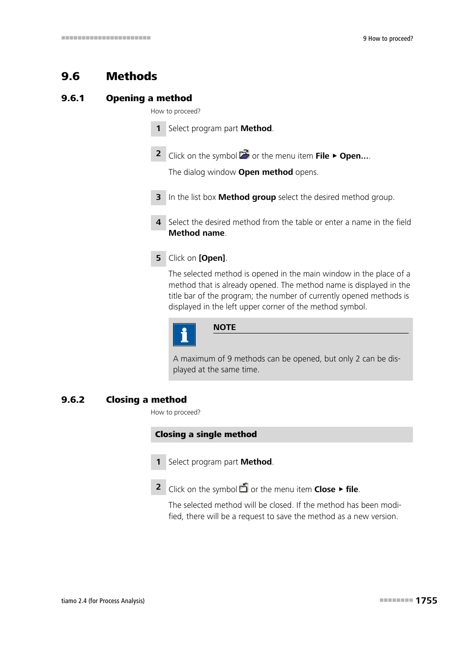 6 methods, 1 opening a method, 2 closing a method | Methods 5, Opening a method 5, Closing a method 5 | Metrohm tiamo 2.4 (process analysis) User Manual | Page 1771 / 1809