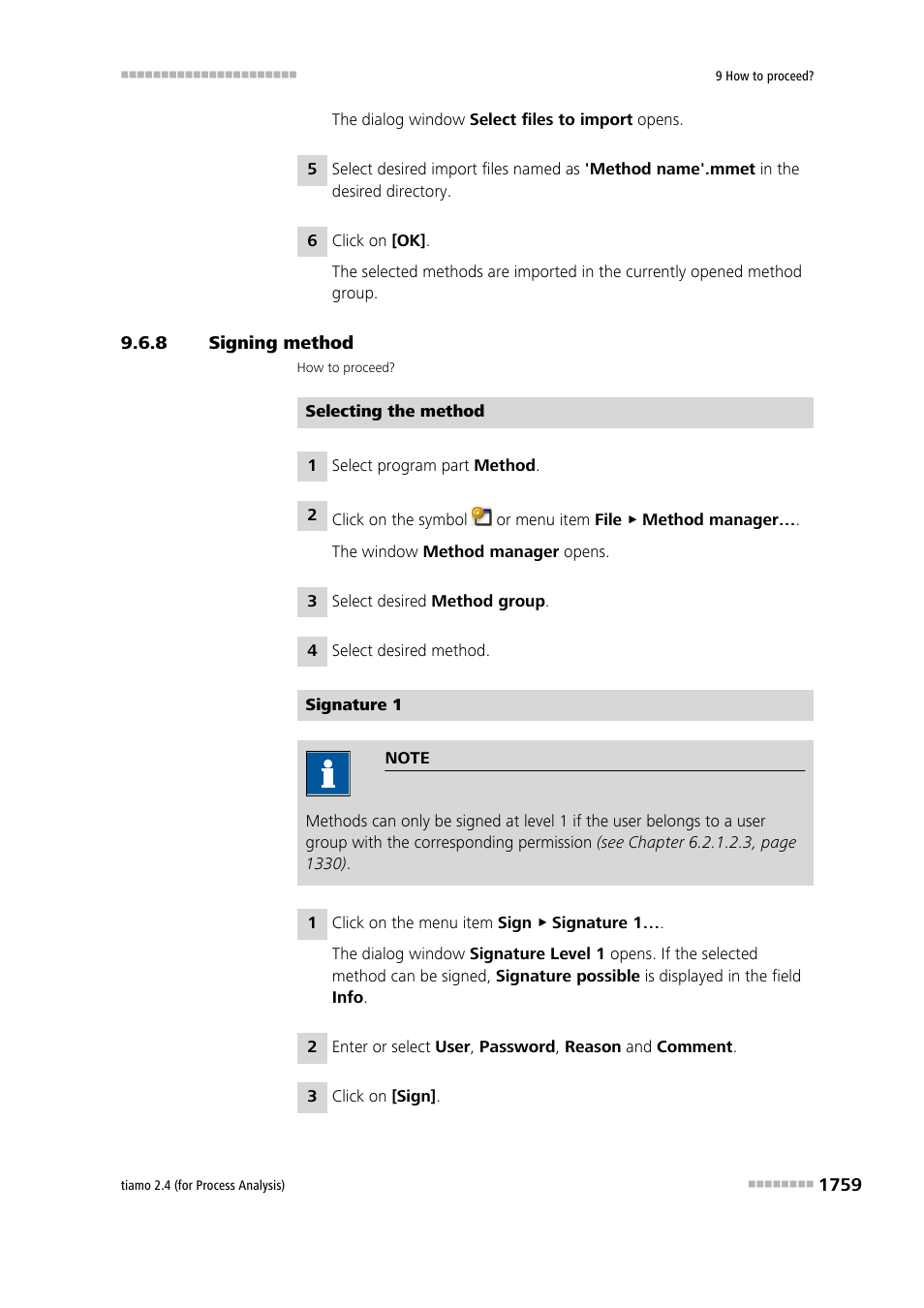 8 signing method, Signing method 9 | Metrohm tiamo 2.4 (process analysis) User Manual | Page 1775 / 1809