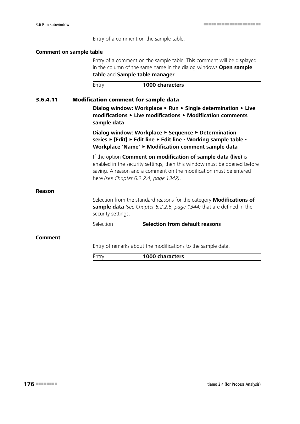 11 modification comment for sample data | Metrohm tiamo 2.4 (process analysis) User Manual | Page 192 / 1809