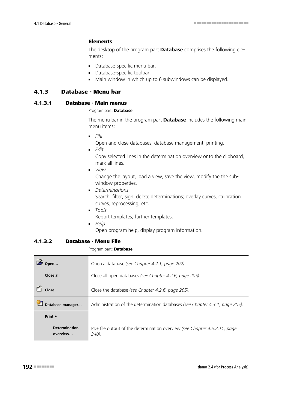 3 database - menu bar, 1 database - main menus, 2 database - menu file | Database - menu bar | Metrohm tiamo 2.4 (process analysis) User Manual | Page 208 / 1809