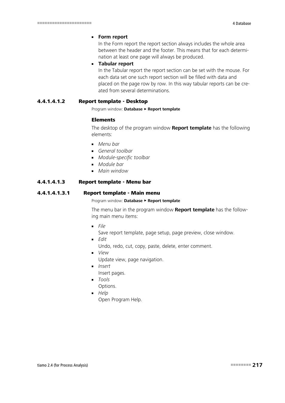 2 report template - desktop, 3 report template - menu bar, 1 report template - main menu | Metrohm tiamo 2.4 (process analysis) User Manual | Page 233 / 1809