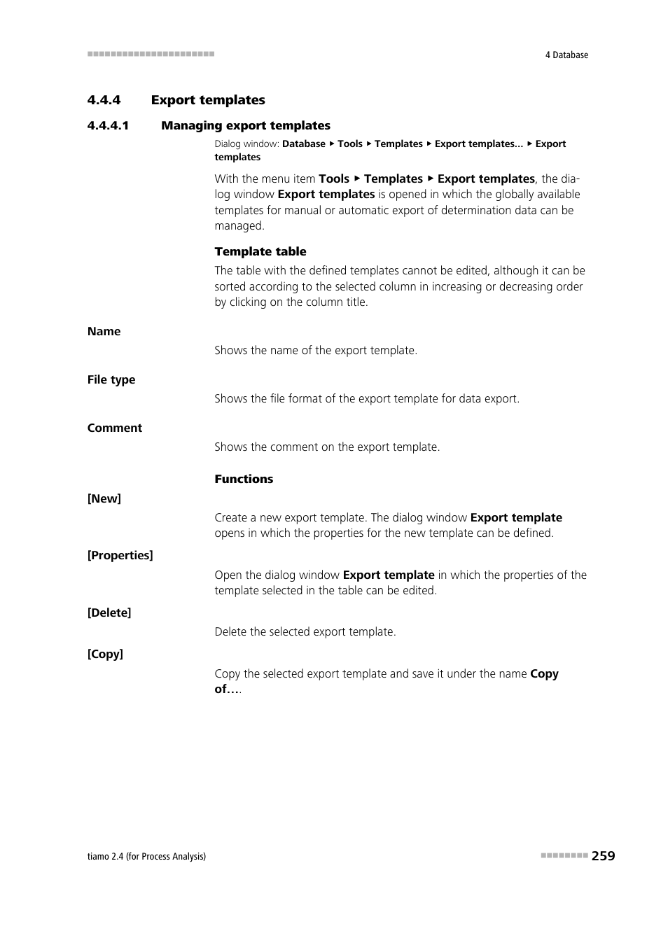 4 export templates, 1 managing export templates, Export templates | Edit export templates | Metrohm tiamo 2.4 (process analysis) User Manual | Page 275 / 1809