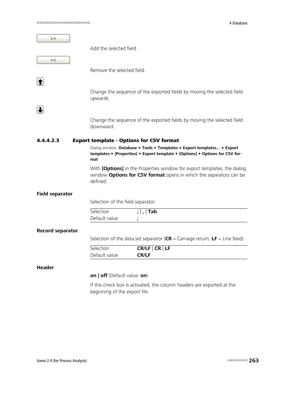 3 export template - options for csv format | Metrohm tiamo 2.4 (process analysis) User Manual | Page 279 / 1809