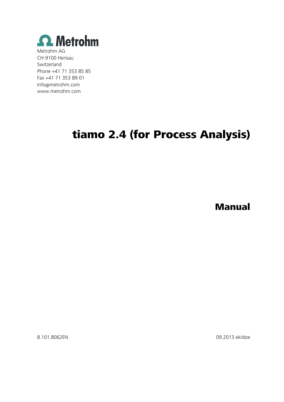 Tiamo 2.4 (for process analysis), Manual | Metrohm tiamo 2.4 (process analysis) User Manual | Page 3 / 1809