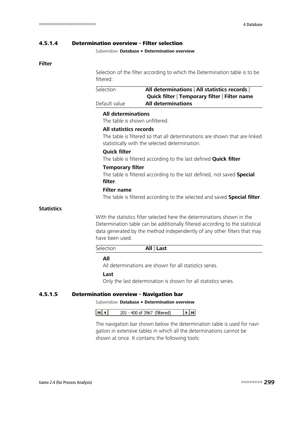 4 determination overview - filter selection, 5 determination overview - navigation bar | Metrohm tiamo 2.4 (process analysis) User Manual | Page 315 / 1809