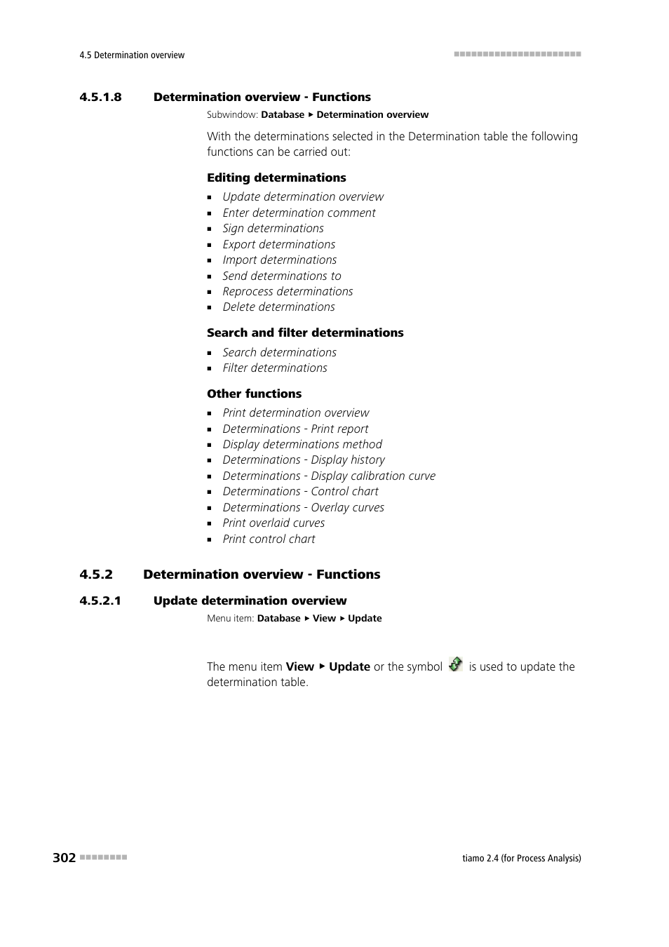 8 determination overview - functions, 2 determination overview - functions, 1 update determination overview | Determination overview - functions, Overview of functions | Metrohm tiamo 2.4 (process analysis) User Manual | Page 318 / 1809