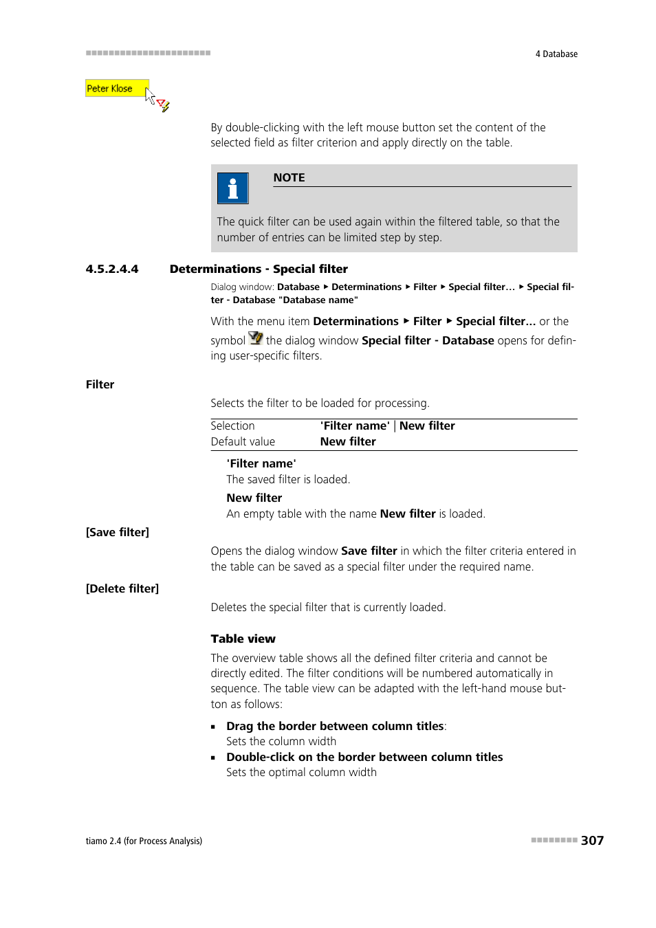 4 determinations - special filter, Special filter | Metrohm tiamo 2.4 (process analysis) User Manual | Page 323 / 1809