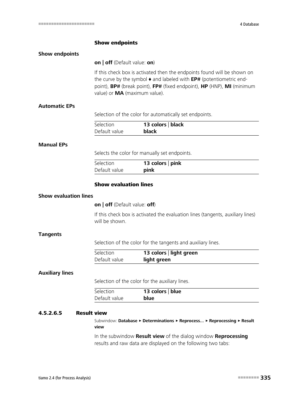 5 result view | Metrohm tiamo 2.4 (process analysis) User Manual | Page 351 / 1809