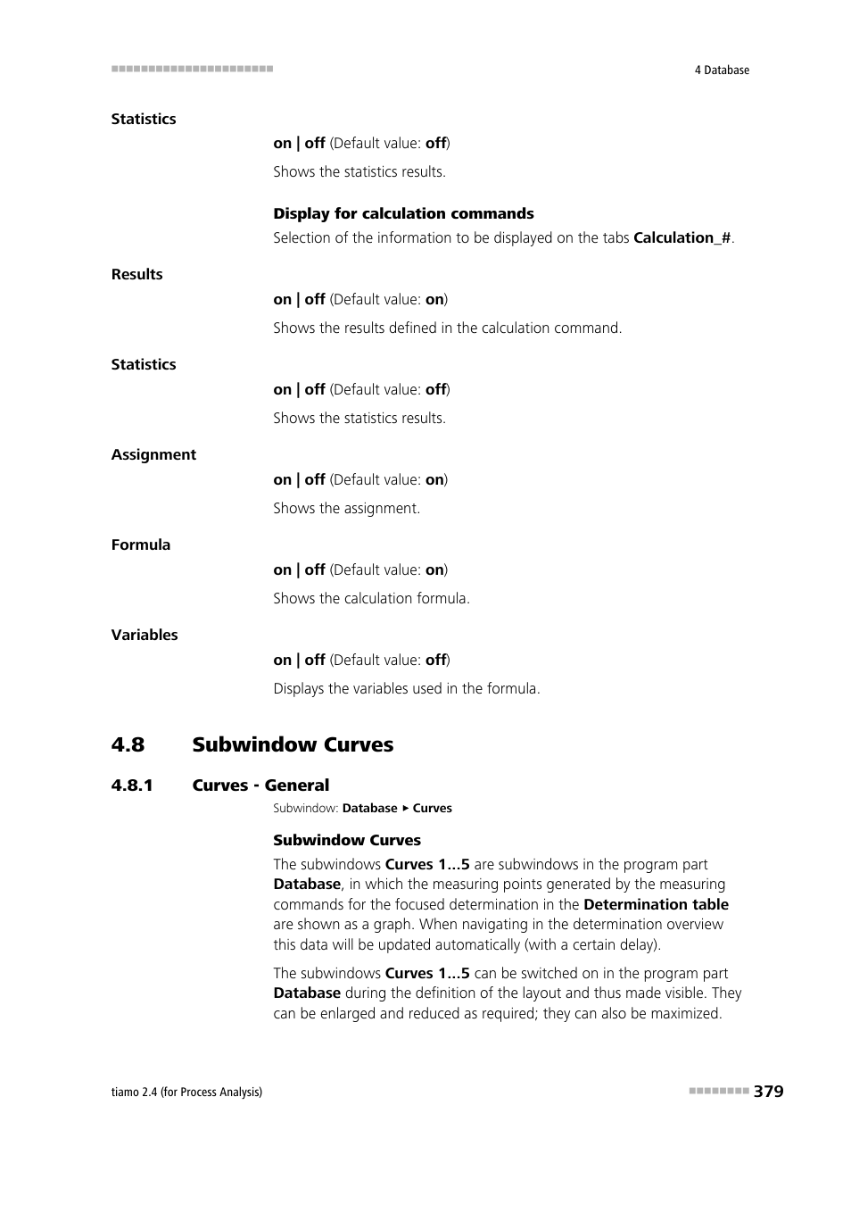8 subwindow curves, 1 curves - general, Subwindow curves | Curves - general, Curves 1 | Metrohm tiamo 2.4 (process analysis) User Manual | Page 395 / 1809