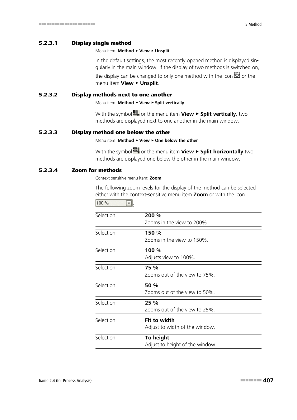 1 display single method, 2 display methods next to one another, 3 display method one below the other | 4 zoom for methods | Metrohm tiamo 2.4 (process analysis) User Manual | Page 423 / 1809