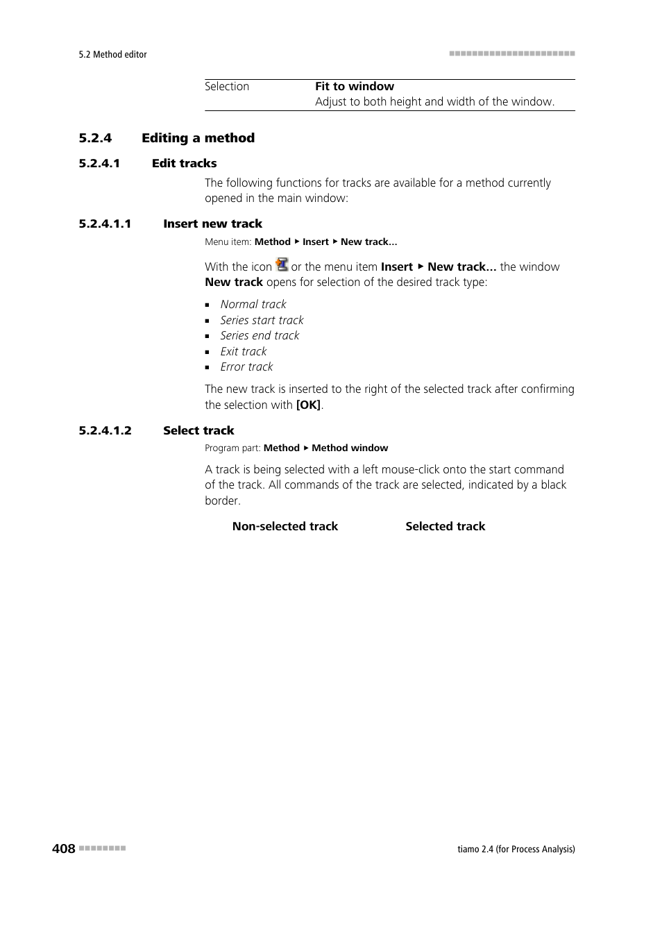 4 editing a method, 1 edit tracks, 1 insert new track | 2 select track, Editing a method | Metrohm tiamo 2.4 (process analysis) User Manual | Page 424 / 1809