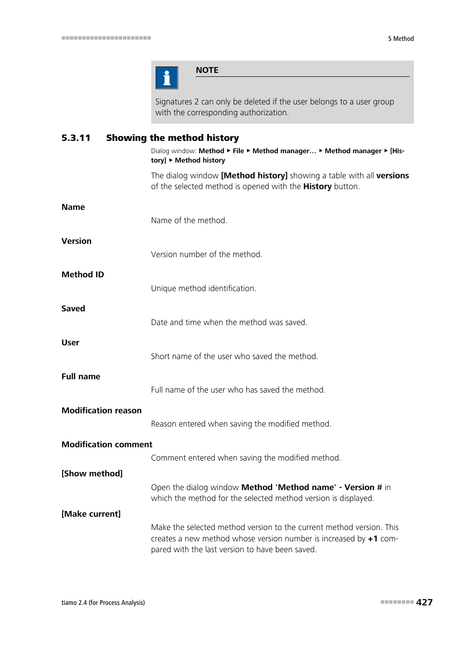 11 showing the method history, Showing the method history | Metrohm tiamo 2.4 (process analysis) User Manual | Page 443 / 1809