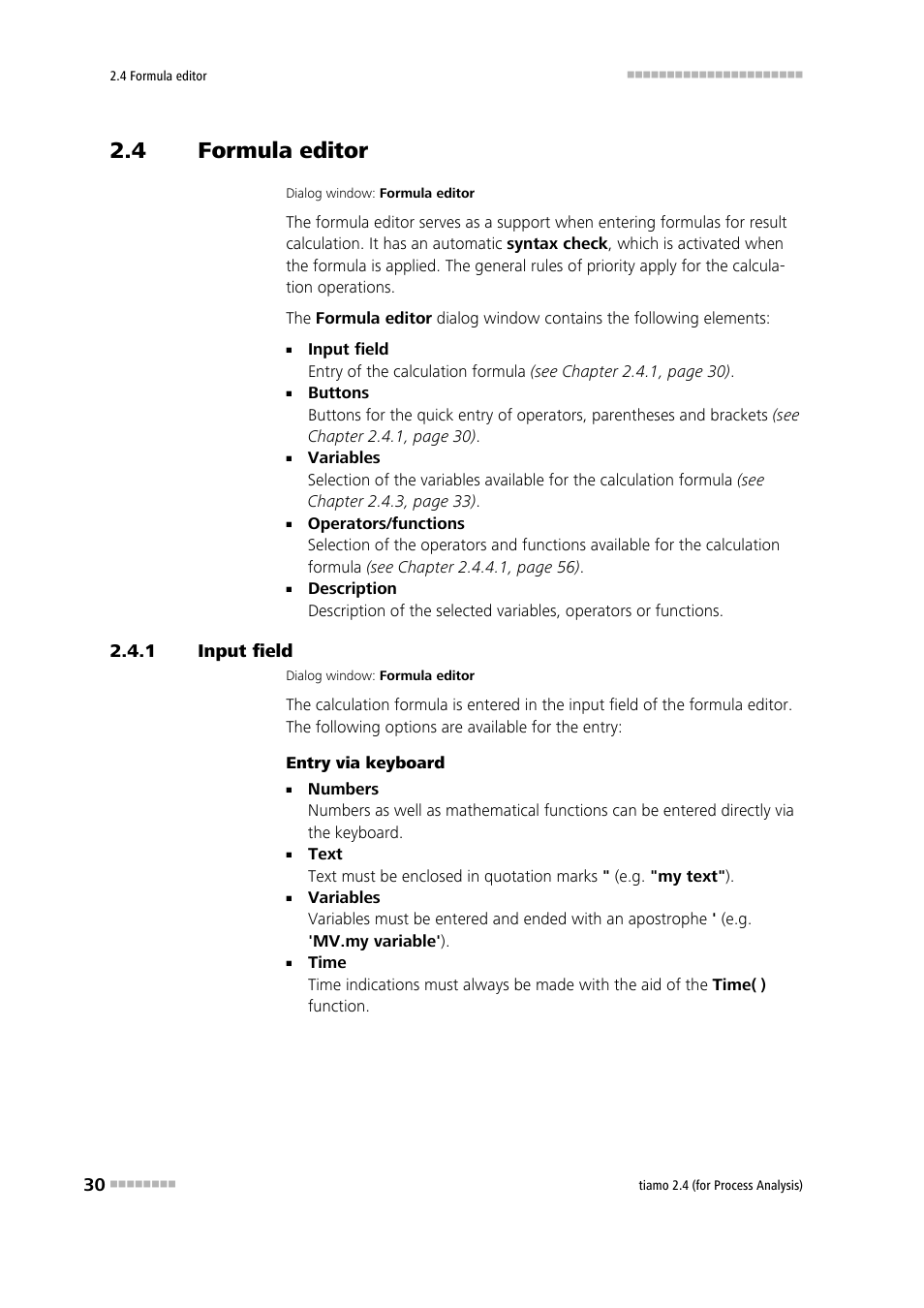 4 formula editor, 1 input field, Formula editor | Input field | Metrohm tiamo 2.4 (process analysis) User Manual | Page 46 / 1809