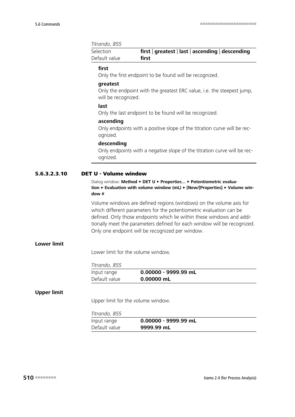 10 det u - volume window | Metrohm tiamo 2.4 (process analysis) User Manual | Page 526 / 1809