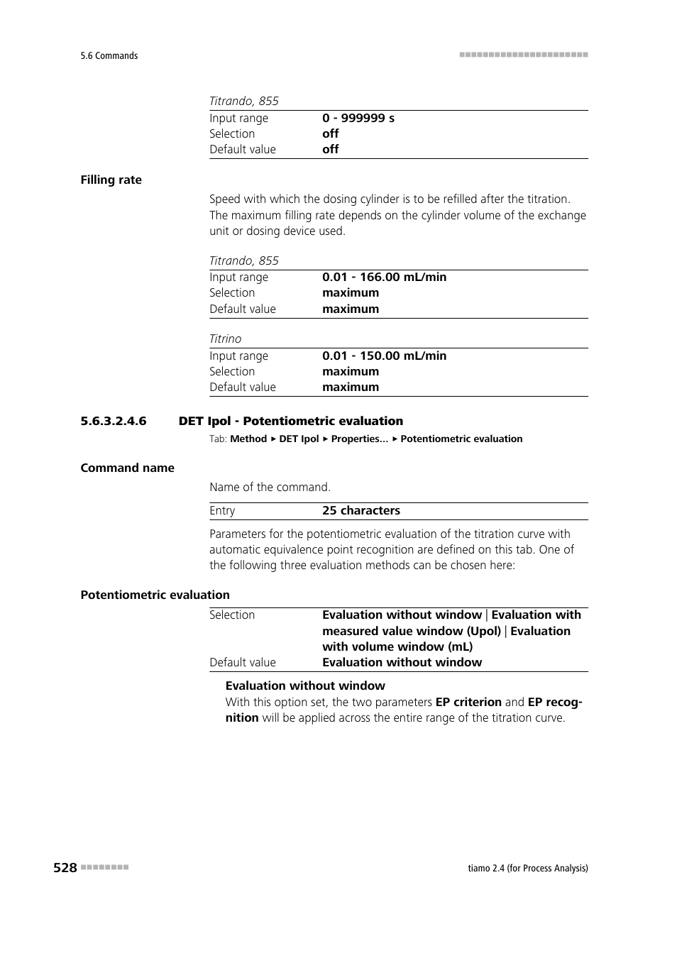 6 det ipol - potentiometric evaluation, Potentiometric evaluation | Metrohm tiamo 2.4 (process analysis) User Manual | Page 544 / 1809