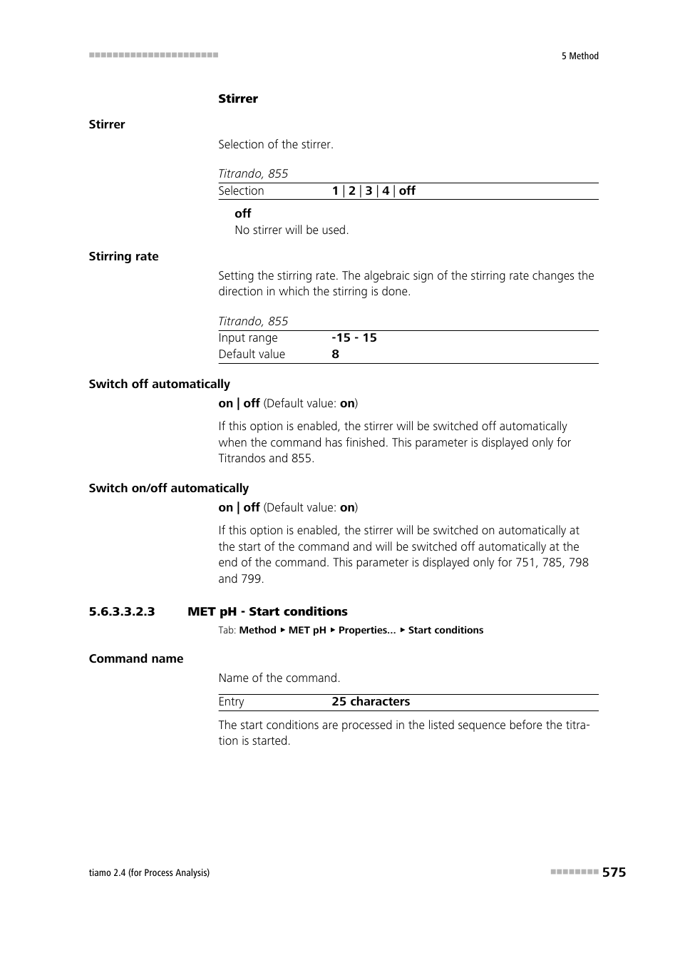 3 met ph - start conditions, Start conditions | Metrohm tiamo 2.4 (process analysis) User Manual | Page 591 / 1809