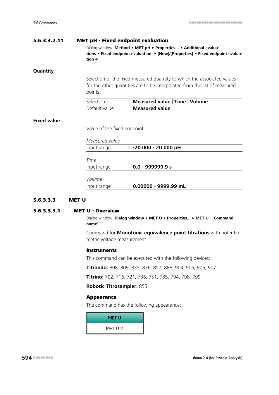 11 met ph - fixed endpoint evaluation, 3 met u, 1 met u - overview | Metrohm tiamo 2.4 (process analysis) User Manual | Page 610 / 1809