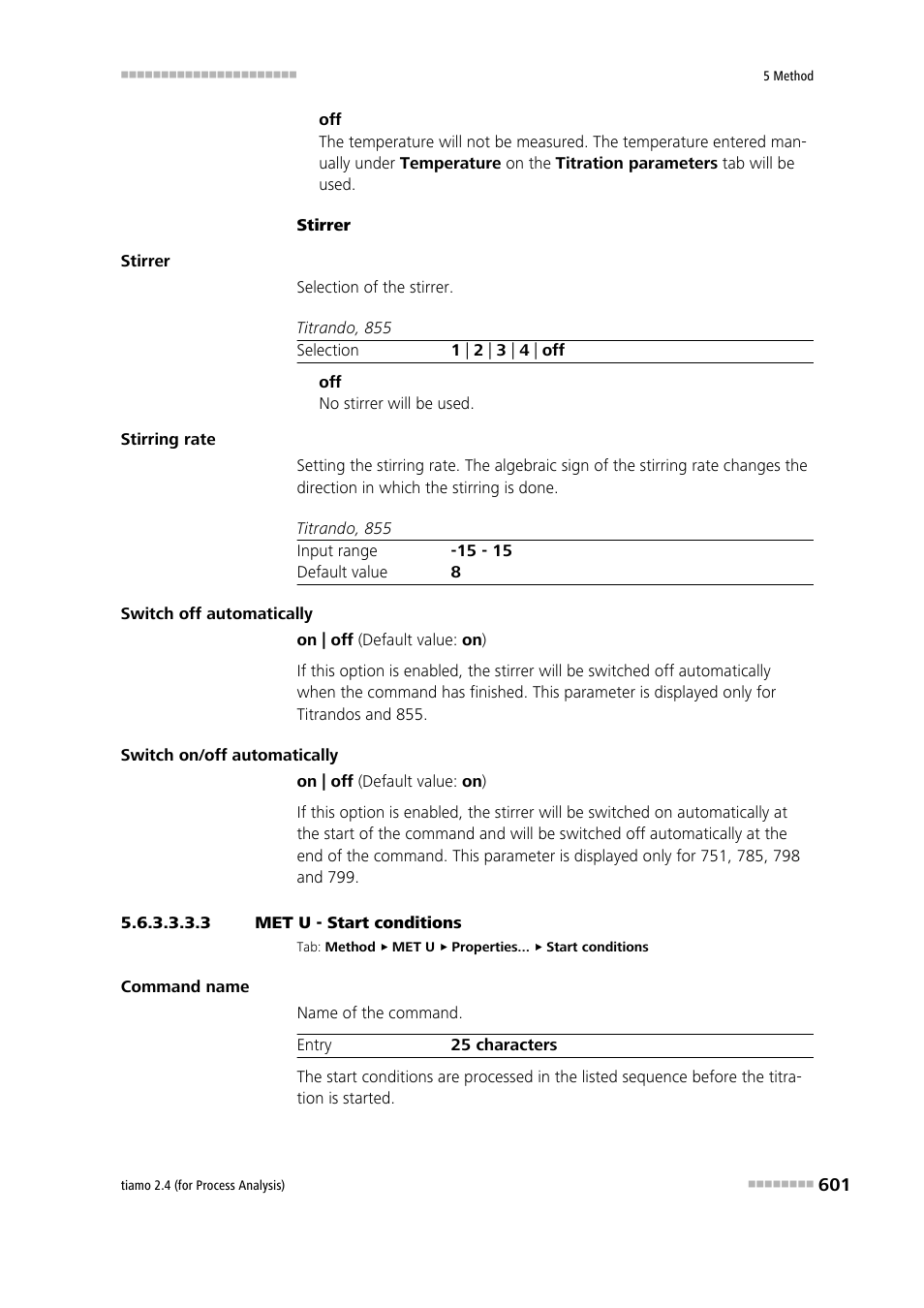 3 met u - start conditions, Start conditions | Metrohm tiamo 2.4 (process analysis) User Manual | Page 617 / 1809