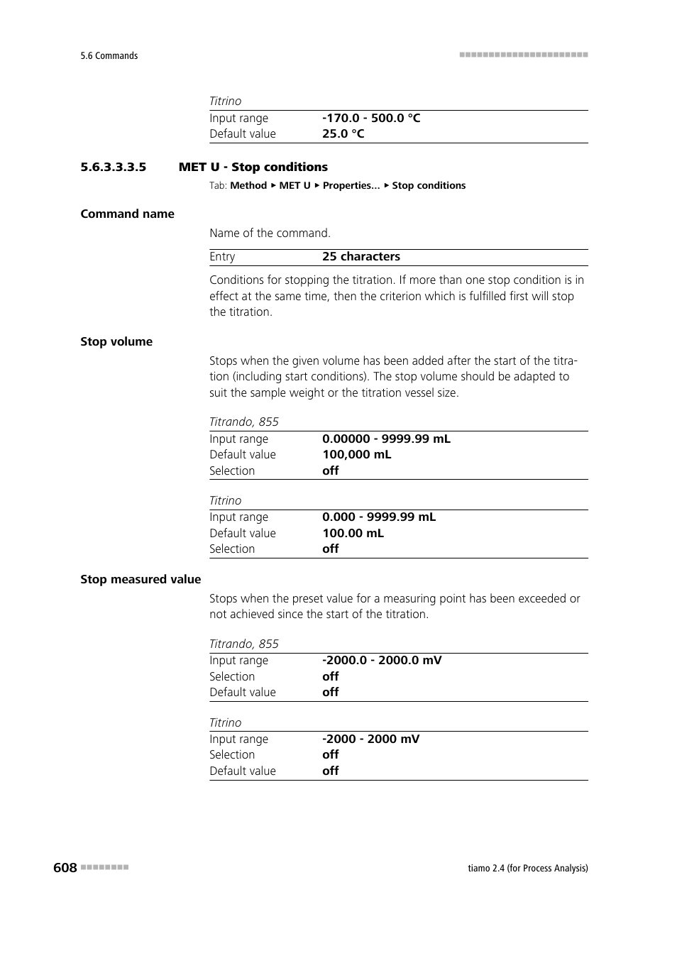 5 met u - stop conditions, Stop conditions | Metrohm tiamo 2.4 (process analysis) User Manual | Page 624 / 1809