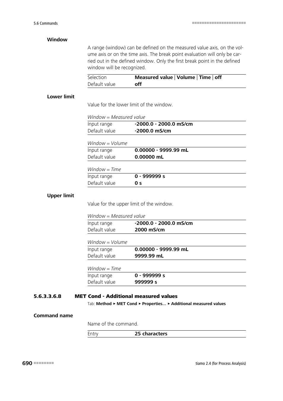 8 met cond - additional measured values, Additional measured values | Metrohm tiamo 2.4 (process analysis) User Manual | Page 706 / 1809