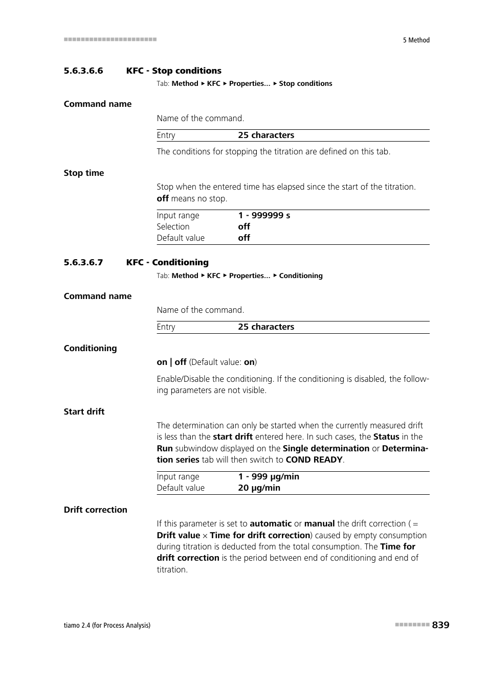 6 kfc - stop conditions, 7 kfc - conditioning, Stop conditions | Conditioning | Metrohm tiamo 2.4 (process analysis) User Manual | Page 855 / 1809