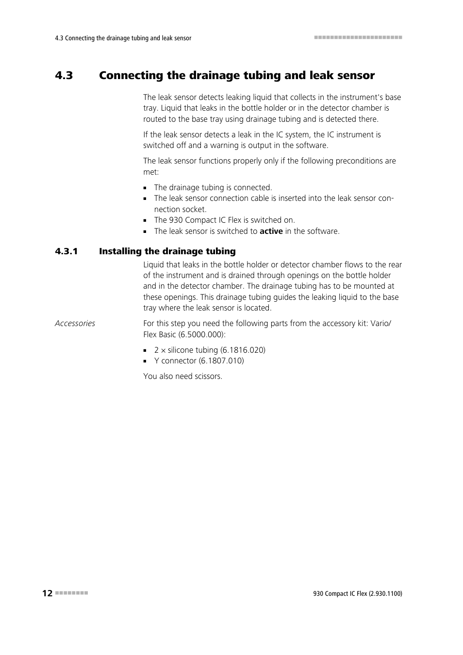 3 connecting the drainage tubing and leak sensor, 1 installing the drainage tubing, Connecting the drainage tubing and leak sensor | Installing the drainage tubing | Metrohm 930 Compact IC Flex User Manual | Page 20 / 39