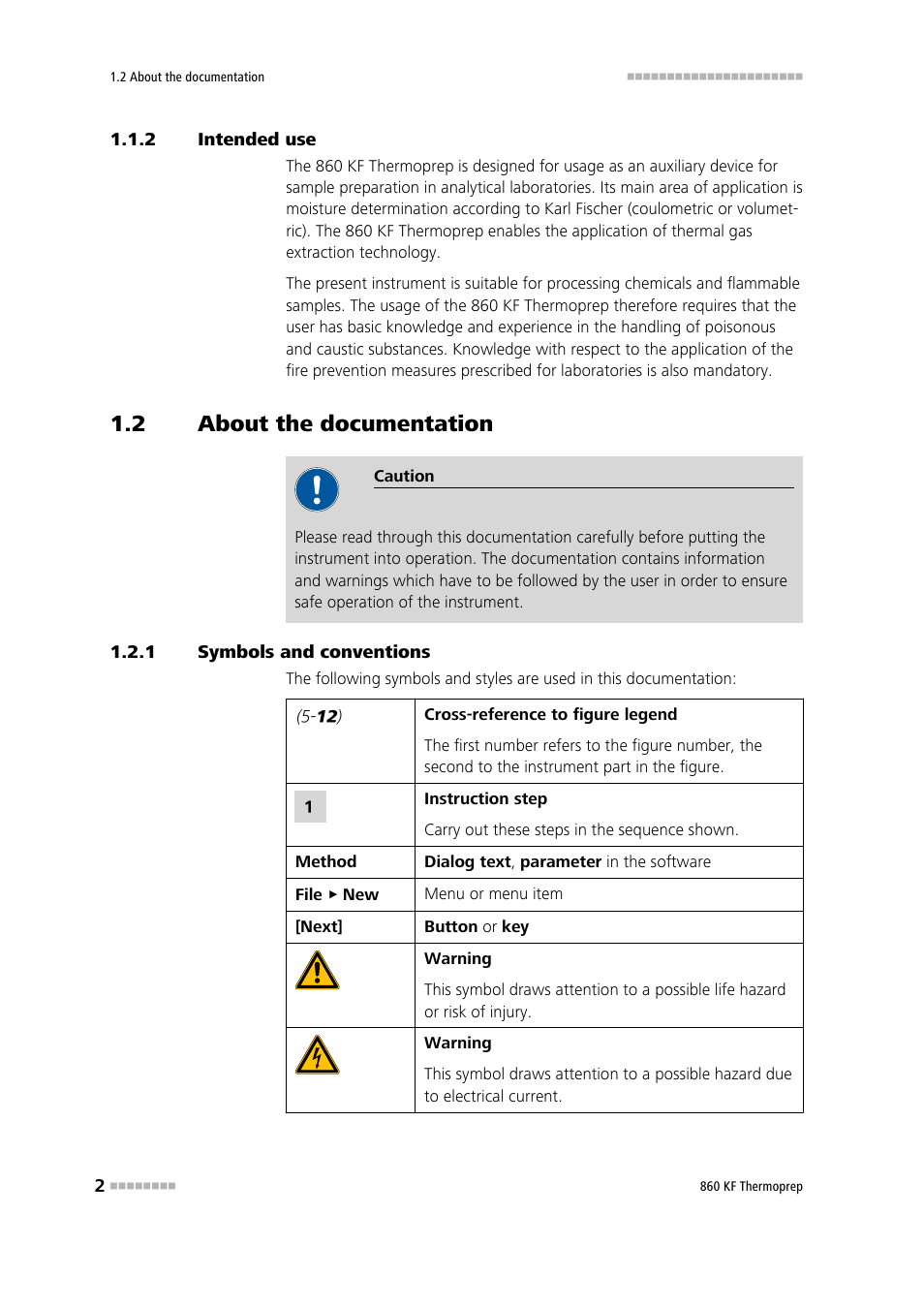 2 intended use, 2 about the documentation, 1 symbols and conventions | Intended use, About the documentation, Symbols and conventions | Metrohm 860 KF Thermoprep User Manual | Page 10 / 64