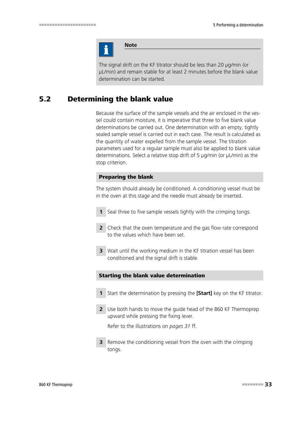 2 determining the blank value, Determining the blank value | Metrohm 860 KF Thermoprep User Manual | Page 41 / 64