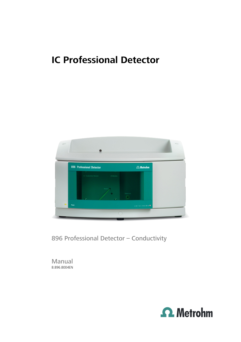 Metrohm 896 Professional Detector – Conductivity User Manual | 40 pages