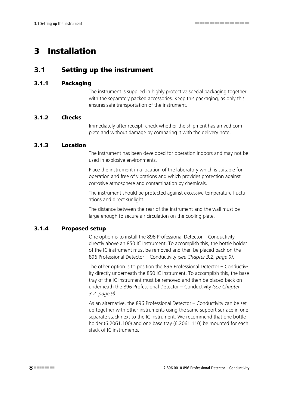 3 installation, 1 setting up the instrument, 1 packaging | 2 checks, 3 location, 4 proposed setup, Setting up the instrument, Packaging, Checks, Location | Metrohm 896 Professional Detector – Conductivity User Manual | Page 16 / 40