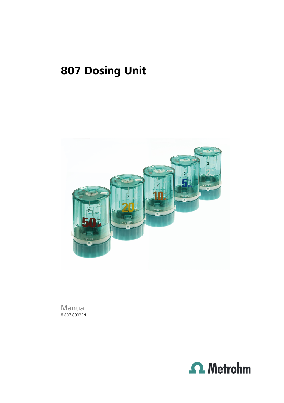 Metrohm 807 Dosing Unit User Manual | 63 pages