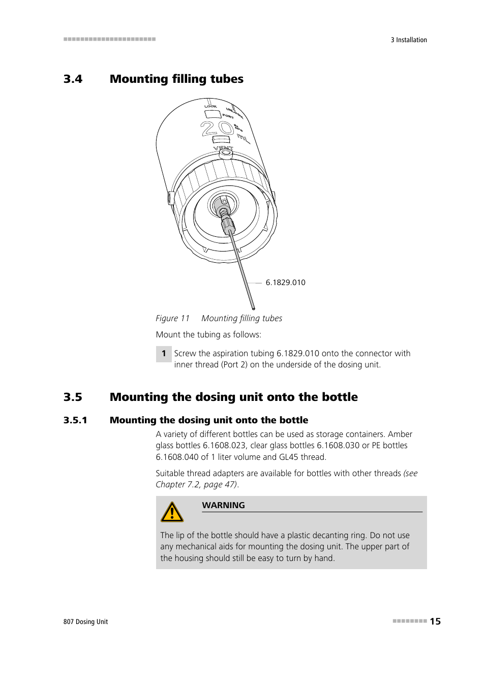 4 mounting filling tubes, 5 mounting the dosing unit onto the bottle, 1 mounting the dosing unit onto the bottle | Mounting filling tubes, Mounting the dosing unit onto the bottle, Figure 11 | Metrohm 807 Dosing Unit User Manual | Page 23 / 63